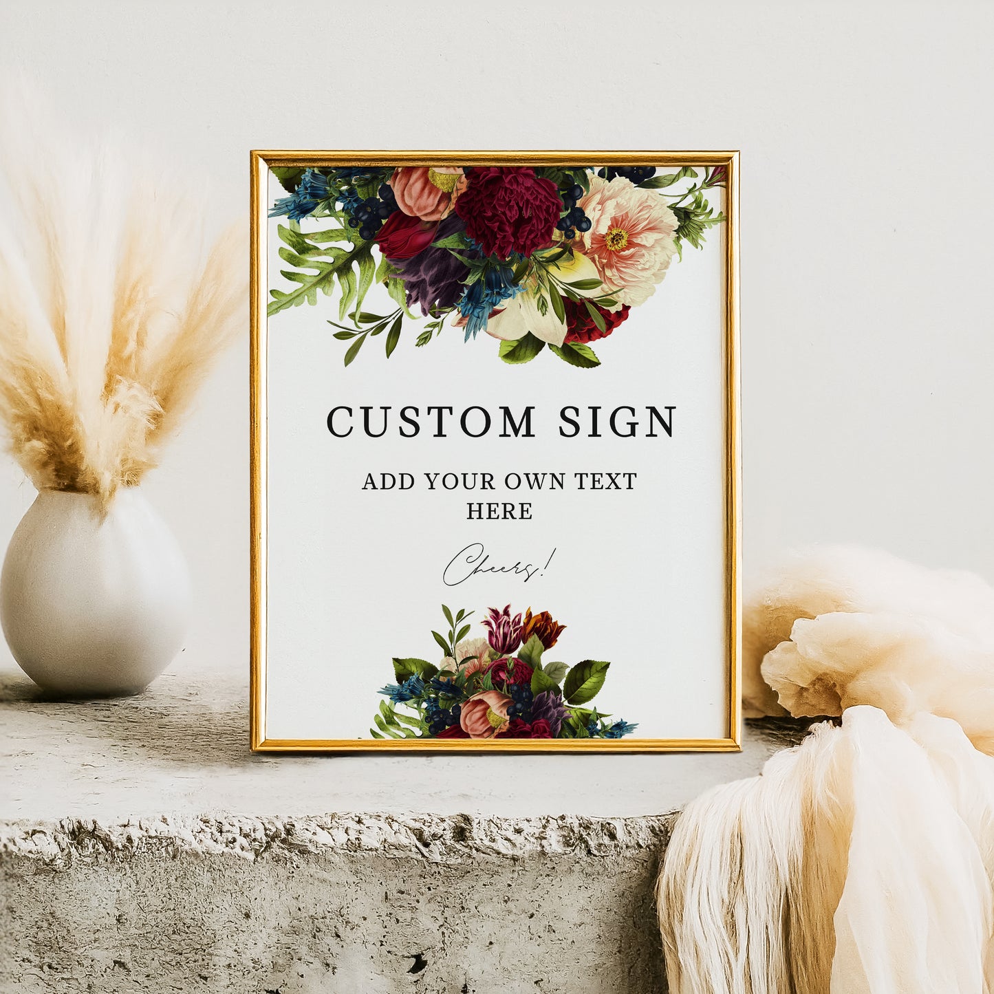 Jewel tone moody floral Custom wedding sign Poster Template