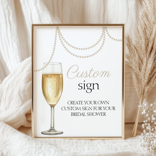 Pearls and Prosecco Tabletop Bridal Shower Custom Sign